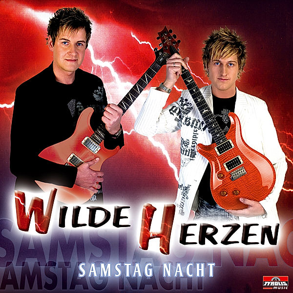 Samstag Nacht, Wilde Herzen