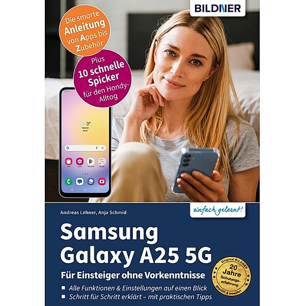 Samsung Galaxy A25 5G, Andreas Lehner, Anja Schmid