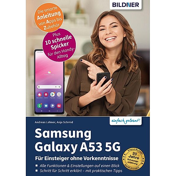 Samsung Galaxy A53 5G, Anja Schmid, Andreas Lehner