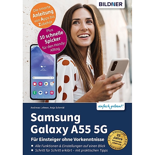 Samsung Galaxy A55 5G, Anja Schmid, Andreas Lehner