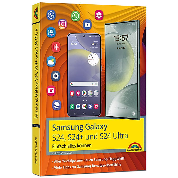 Samsung Galaxy S24, S24+ und S24 Ultra mit Android 14, Christian Immler