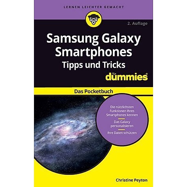 Samsung Galaxy Smartphone Tipps und Tricks für Dummies, Christine Peyton