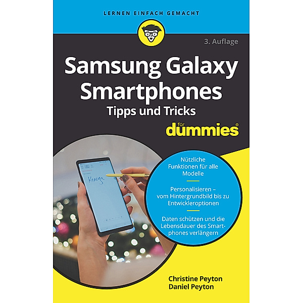 Samsung Galaxy Smartphones Tipps und Tricks für Dummies, Christine Peyton, Daniel Peyton