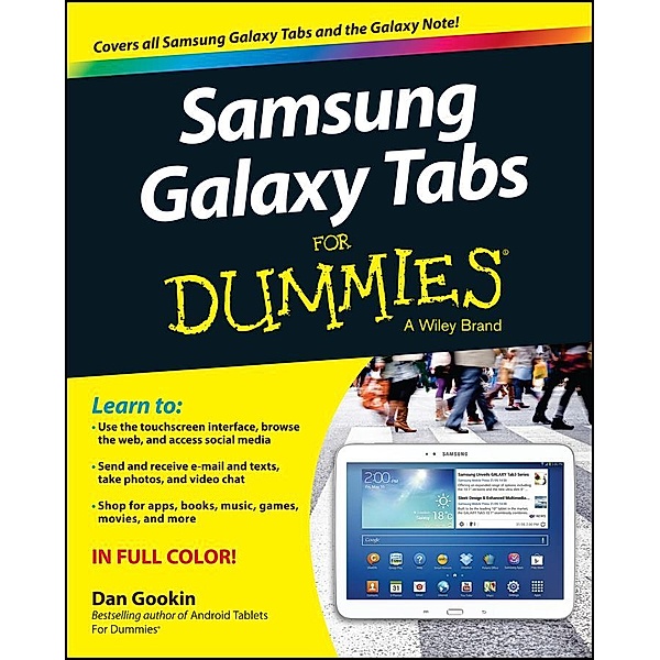 Samsung Galaxy Tabs For Dummies, Dan Gookin