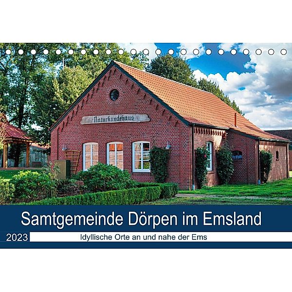 Samtgemeinde Dörpen im Emsland (Tischkalender 2023 DIN A5 quer), Claudia Kleemann