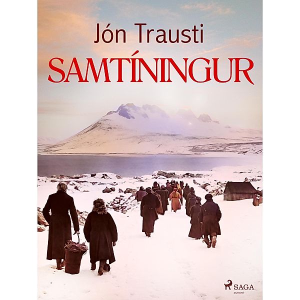 Samtíningur / Jón Trausti: Ritsafn I-VIII Bd.3, Jón Trausti