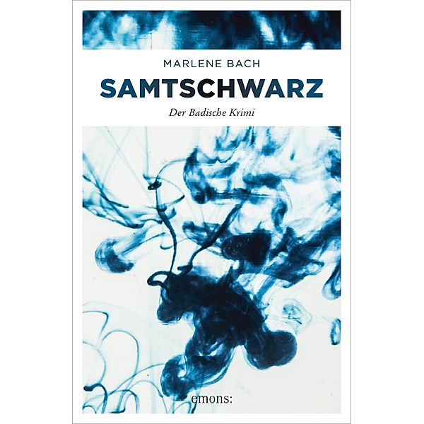 Samtschwarz / Marie Moser Bd.7, Marlene Bach