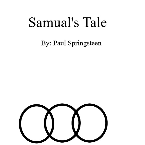 Samual's Tale (Into Zure, #5) / Into Zure, Paul Springsteen