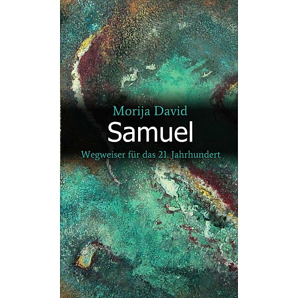 Samuel, Morija David