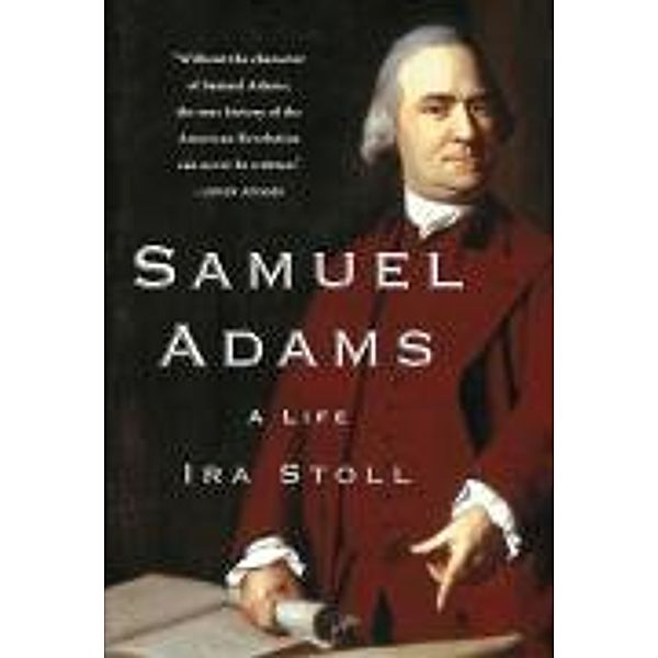 Samuel Adams, Ira Stoll