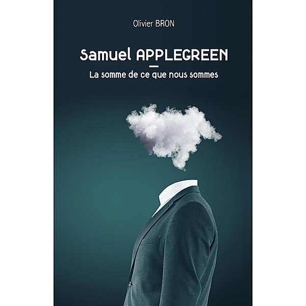 Samuel Applegreen / Librinova, Bron Olivier Bron