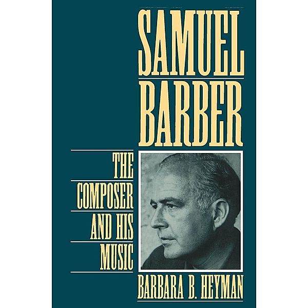Samuel Barber, Barbara B. Heyman