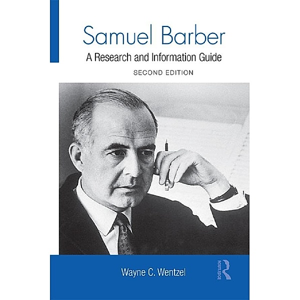 Samuel Barber, Wayne Wentzel