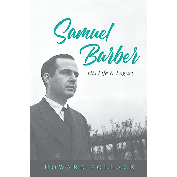 Samuel Barber, Pollack Howard Pollack