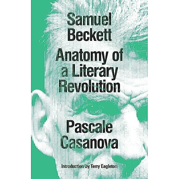 Samuel Beckett, Pascale Casanova