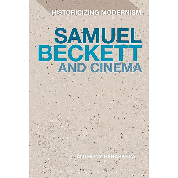 Samuel Beckett and Cinema, Anthony Paraskeva