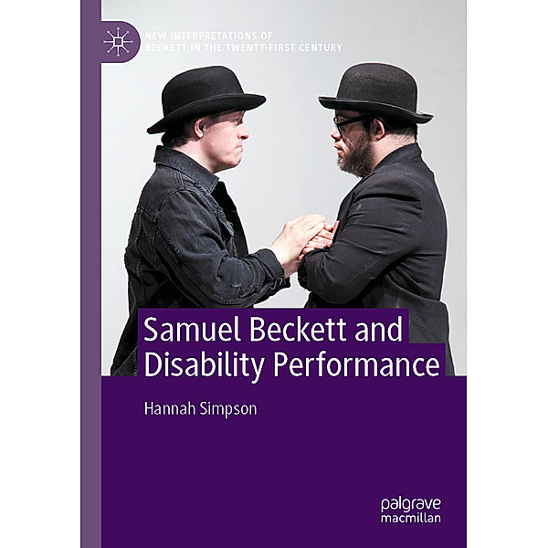 Samuel Beckett and Disability Performance, Hannah Simpson