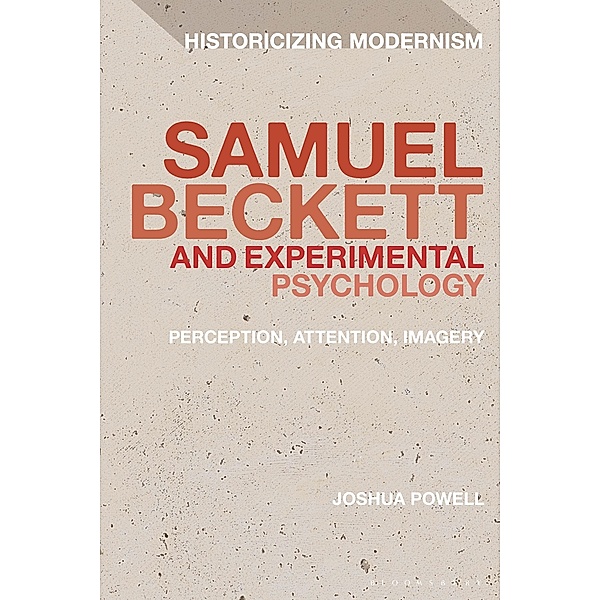 Samuel Beckett and Experimental Psychology, Joshua Powell
