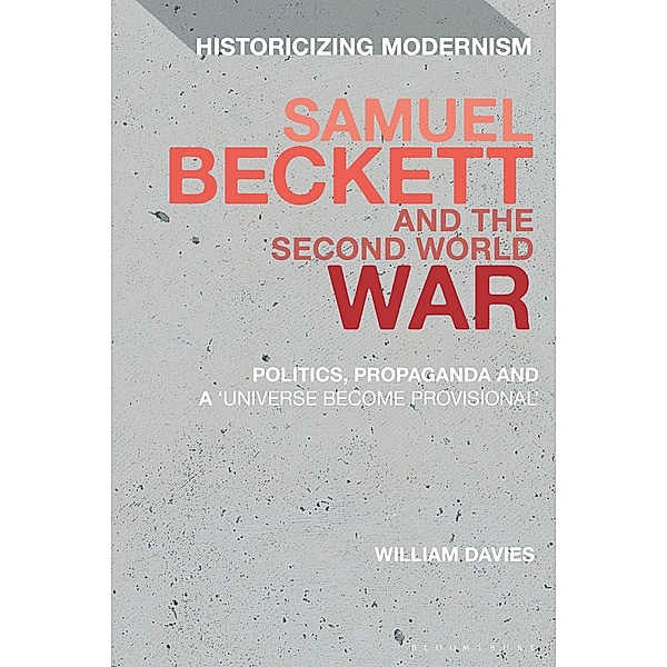 Samuel Beckett and the Second World War, William Davies