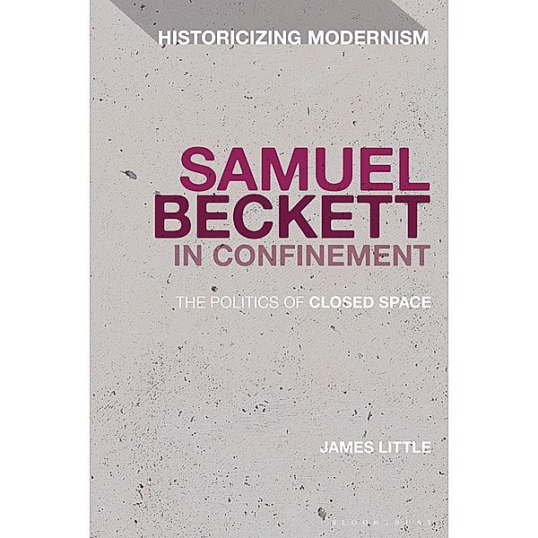 Samuel Beckett in Confinement, James Little