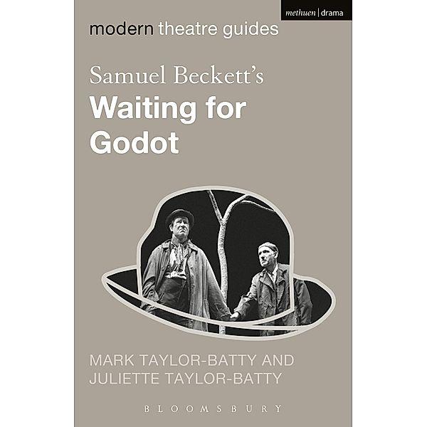 Samuel Beckett's Waiting for Godot, Mark Taylor-Batty, Juliette Taylor-Batty