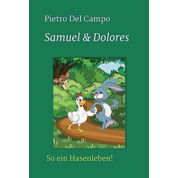 Samuel & Dolores, Pietro Del Campo