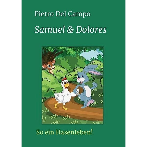 Samuel & Dolores, Pietro Del Campo