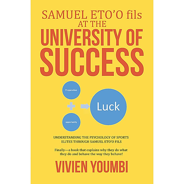 Samuel Eto’O Fils at the University of Success, Vivien Youmbi