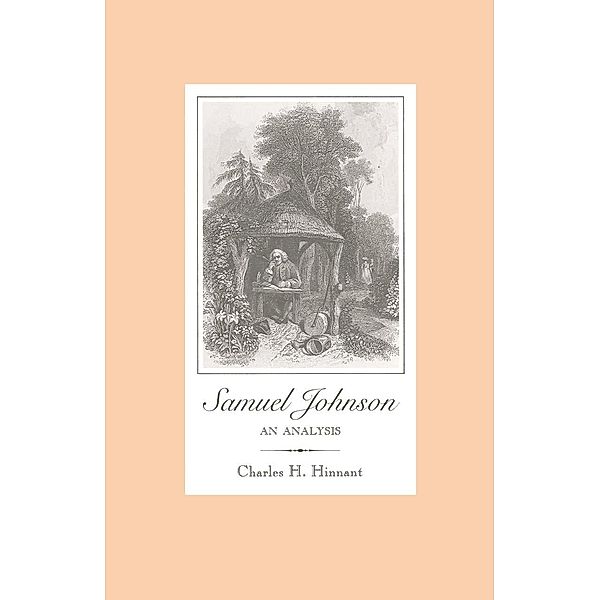 Samuel Johnson: An Analysis, Charles H. Hinnant