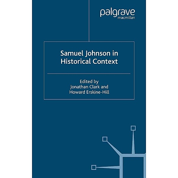 Samuel Johnson in Historical Context / Studies in Modern History, J. Clark, H. Erskine-Hill