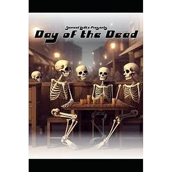 Samuel Ludke Presents: Day of the Dead, Samuel Ludke