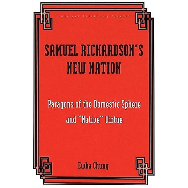 Samuel Richardson's New Nation, Ewha Chung