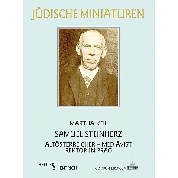 Samuel Steinherz, Martha Keil