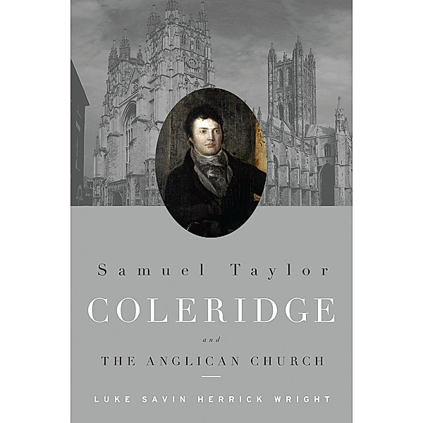 Samuel Taylor Coleridge and the Anglican Church, Luke Wright