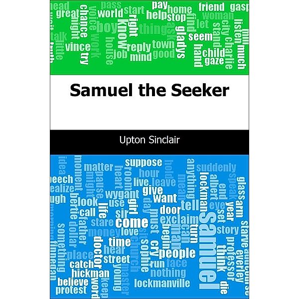 Samuel the Seeker / Trajectory Classics, Upton Sinclair