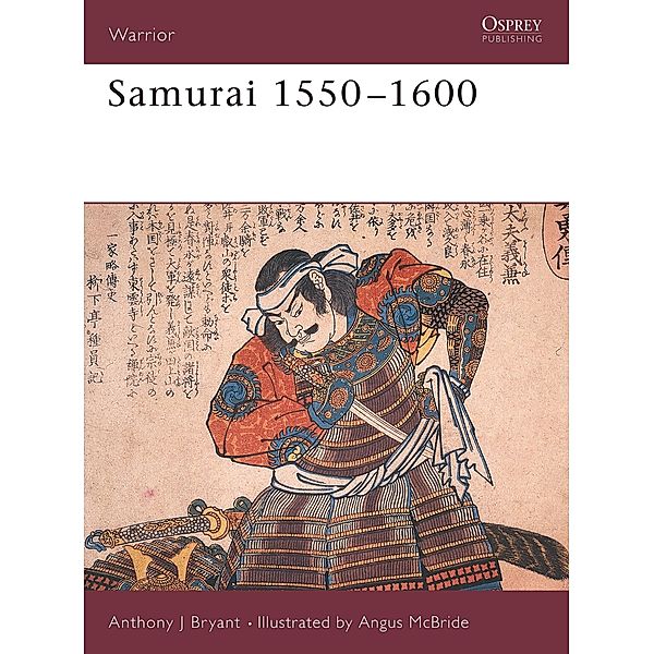 Samurai 1550-1600, Anthony J Bryant