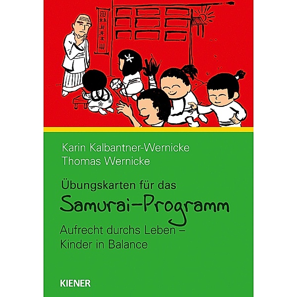 Samurai-Programm Übungskarten, Karin Kalbantner-Wernicke, Thomas Wernicke