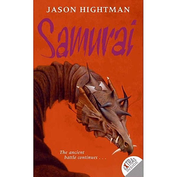 Samurai / Saint of Dragons Bd.2, Jason Hightman