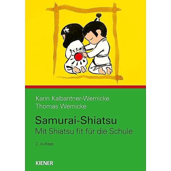 Samurai-Shiatsu, Karin Kalbantner-Wernicke, Thomas Wernicke