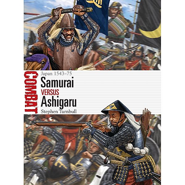 Samurai vs Ashigaru, Stephen Turnbull