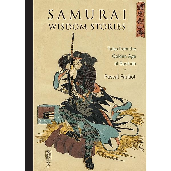 Samurai Wisdom Stories, Pascal Fauliot