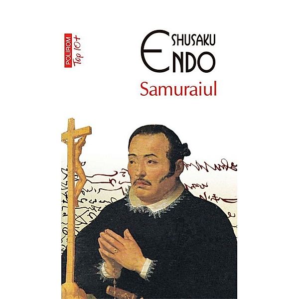 Samuraiul / Top 10+, Shusaku Endo