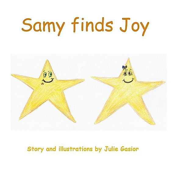 Samy finds Joy - Ebook, Julie Gasior