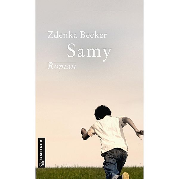 Samy / Romane im GMEINER-Verlag, Zdenka Becker