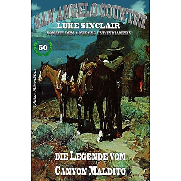 San Angelo Country #50: Die Legende vom Canyon Maldito, Luke Sinclair