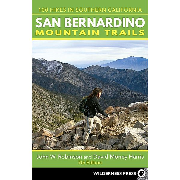 San Bernardino Mountain Trails, John W. Robinson, David Money Harris