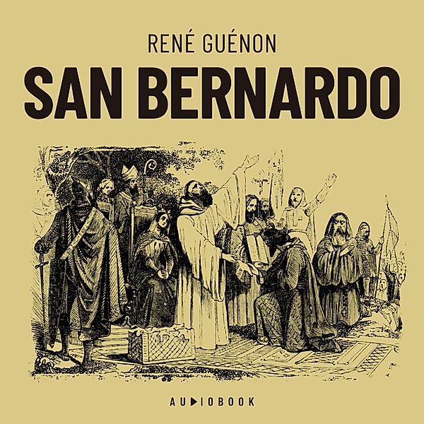 San Bernardo, Rene Guenon