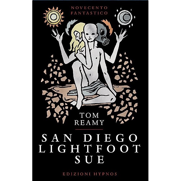 San Diego Lightfoot Sue, Tom Reamy