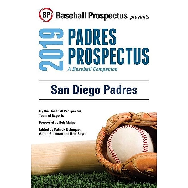 San Diego Padres 2019, Baseball Prospectus