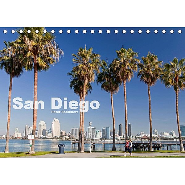 San Diego (Tischkalender 2020 DIN A5 quer), Peter Schickert